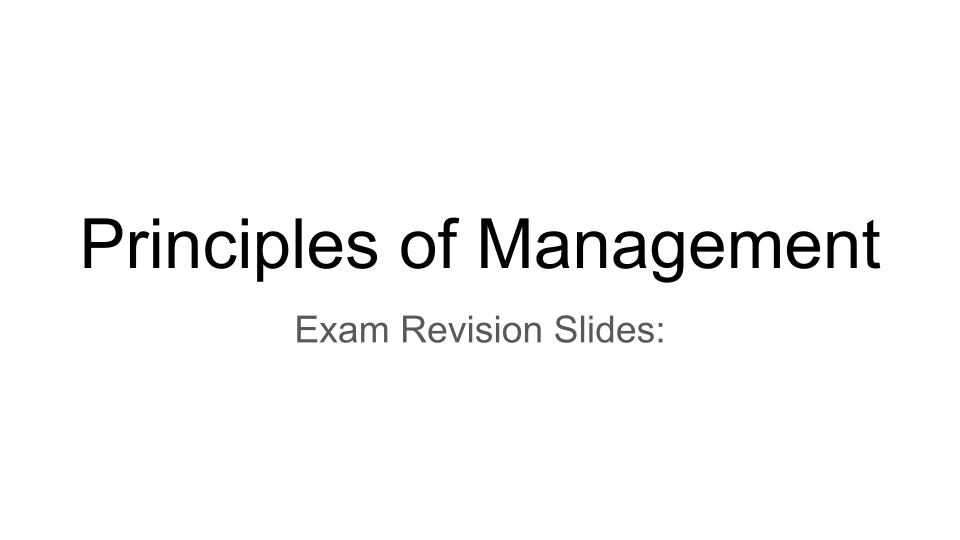 Principles of Management Presentation for ALL learning aims